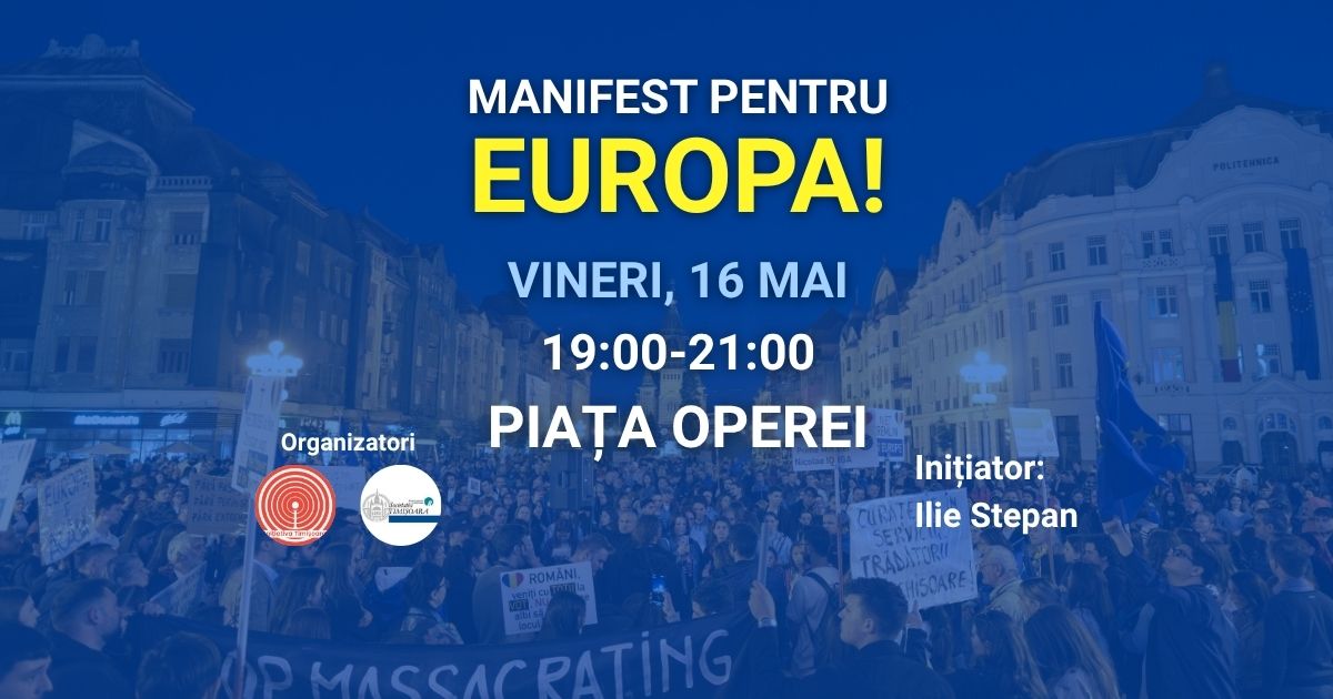 Manifest pentru Europa!
